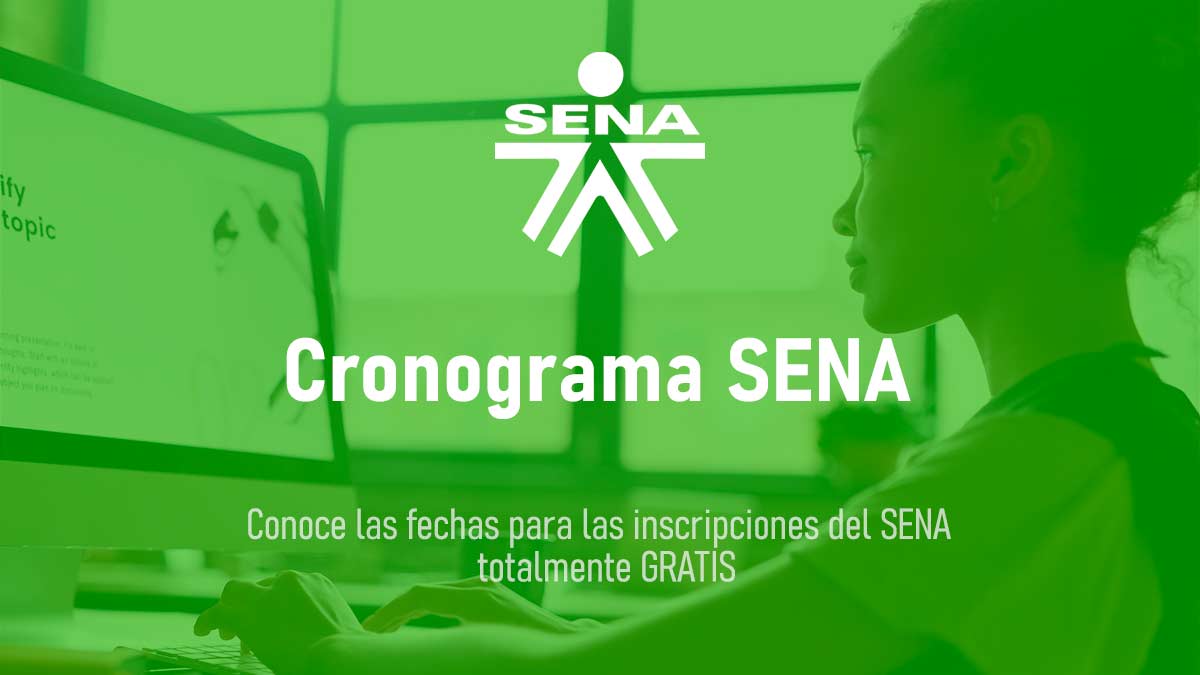 Próximas Fechas De Inscripciones | Inscripción Al SENA 2023